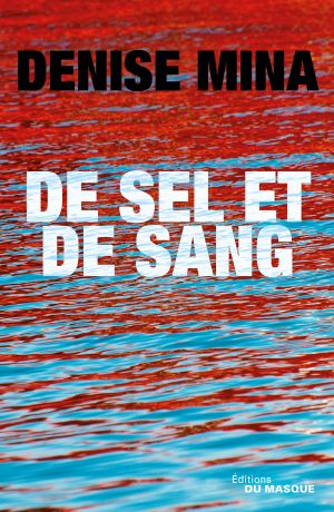 [Alex Morrow 05] • De sel et de sang